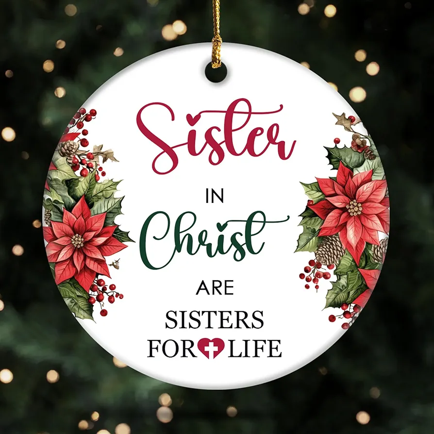 Sisters in Christ Ornament 2024 - Christian Friendship Keepsake - Bible Study Group Catholic Nativity Ornament - Best Friends BFF Christian Gift for Women